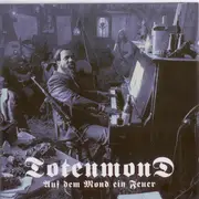 CD - Totenmond - Auf Dem Mond Ein Feuer