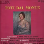 Toti Dal Monte - sings Verdi, Mozart, Rossini a.o.