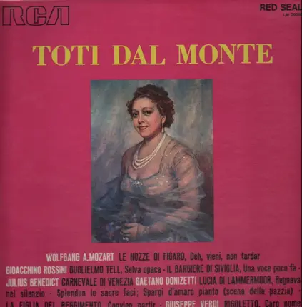 Toti Dal Monte - sings Verdi, Mozart, Rossini a.o.