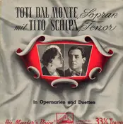 Toti Dal Monte - in Opernarien und Duetten