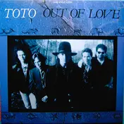 Toto - Out Of Love