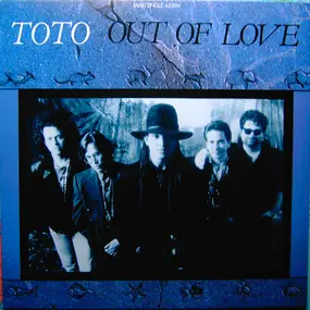 Toto - Out Of Love