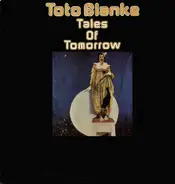 Toto Blanke - Tales Of Tomorrow