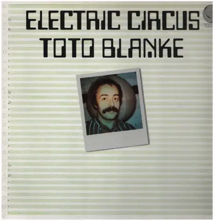 Toto Blanke - Electric circus