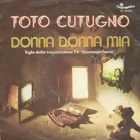 Toto Cutugno - Donna Donna Mia