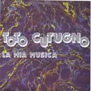 7inch Vinyl Single - Toto Cutugno - La Mia Musica