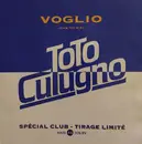 12inch Vinyl Single - Toto Cutugno - Voglio (Che Tu Sia)