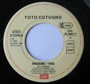 7inch Vinyl Single - Toto Cutugno - Insieme: 1992
