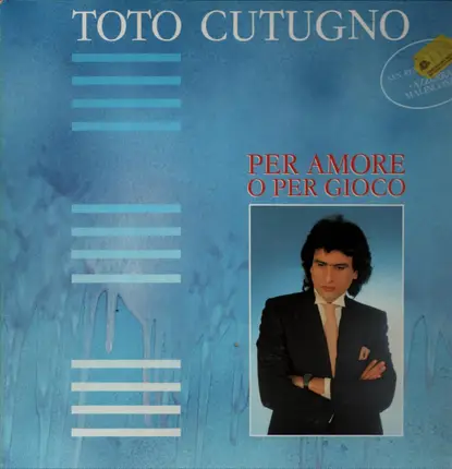 Toto Cutugno - Per Amore O Per Gioco