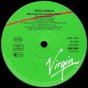 12'' - Toto Coelo - Milk From The Coconut (Extended Dance Mix)