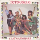 7inch Vinyl Single - Toto Coelo - I Eat Cannibals