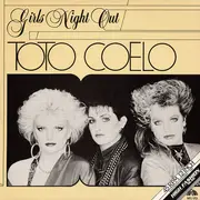 12inch Vinyl Single - Toto Coelo - Girls Night Out