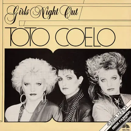 Toto Coelo - Girls Night Out