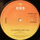 7'' - Toto - I'll Supply The Love