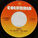 7'' - Toto - I'll Supply The Love