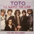 7'' - Toto - I'll Supply The Love