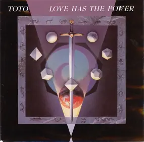 Toto - Love Has The Power