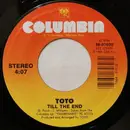 7inch Vinyl Single - Toto - Till The End
