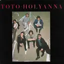 7inch Vinyl Single - Toto - Holyanna