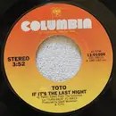7inch Vinyl Single - Toto - If It's The Last Night