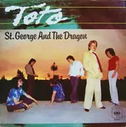 7inch Vinyl Single - Toto - St. George And The Dragon