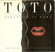 7inch Vinyl Single - Toto - Stranger In Town