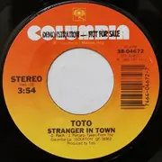 7inch Vinyl Single - Toto - Stranger In Town