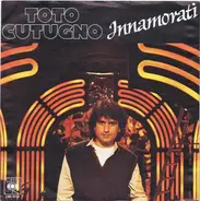 Toto Cutugno - Innamorati