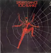 Toto Blanke - Spider's Dance