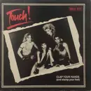 12inch Vinyl Single - Touch ! - Clap Your Hands (And Stamp Your Feet)
