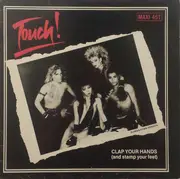 12inch Vinyl Single - Touch ! - Clap Your Hands (And Stamp Your Feet)