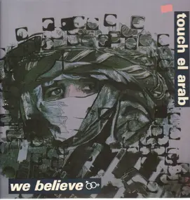 Touch El Arab - We Believe