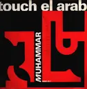 12inch Vinyl Single - Touch El Arab - Muhammar