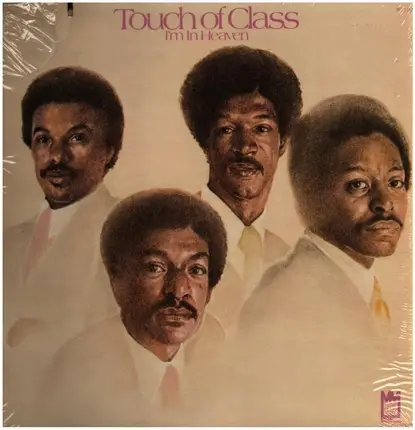 Touch of Class - Im in Heaven