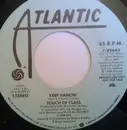 7inch Vinyl Single - Touch Of Class - Keep Dancin'