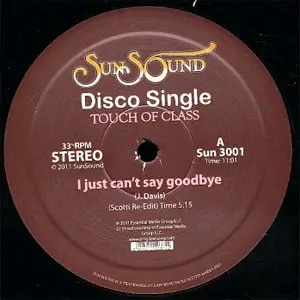Touch Of Class - I Just Can't Say Goodbye / I'm In Heaven