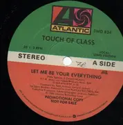 12'' - Touch Of Class - Let Me Be Your Everything