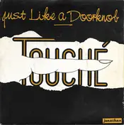 Touché - Just Like A Doorknob