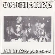 TOUGHSKINS - Set Things Straight