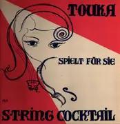 LP - Touka spielt für Sie - String Cocktail