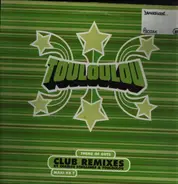 Touloulou - Theme Of Guts Club Remixes