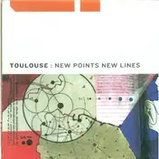Toulouse - New Points New Lines