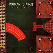 Toumani Diabate - Kaira