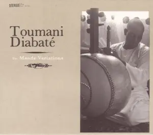 Toumani Diabate - The Mande Variations