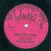 7inch Vinyl Single - Tour De Force - Beat The Clock