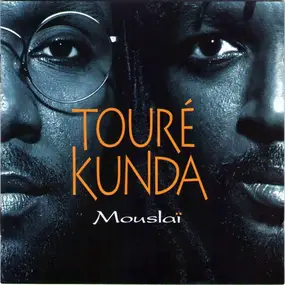Touré Kunda - Mouslai