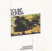CD - Touré Kunda - Casamance Au Clair De Lune