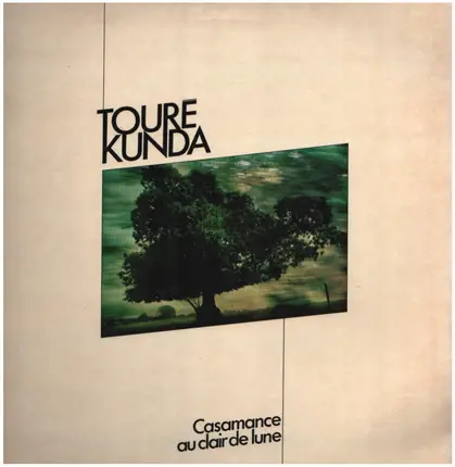 Touré Kunda - Casamance au Clair de Lune