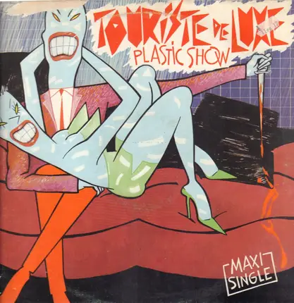 Touriste De Luxe - Plastic Show
