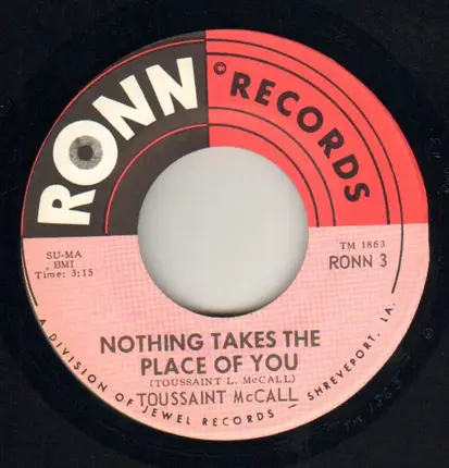 Toussaint McCall - Nothing Takes The Place Of You / Shimmy